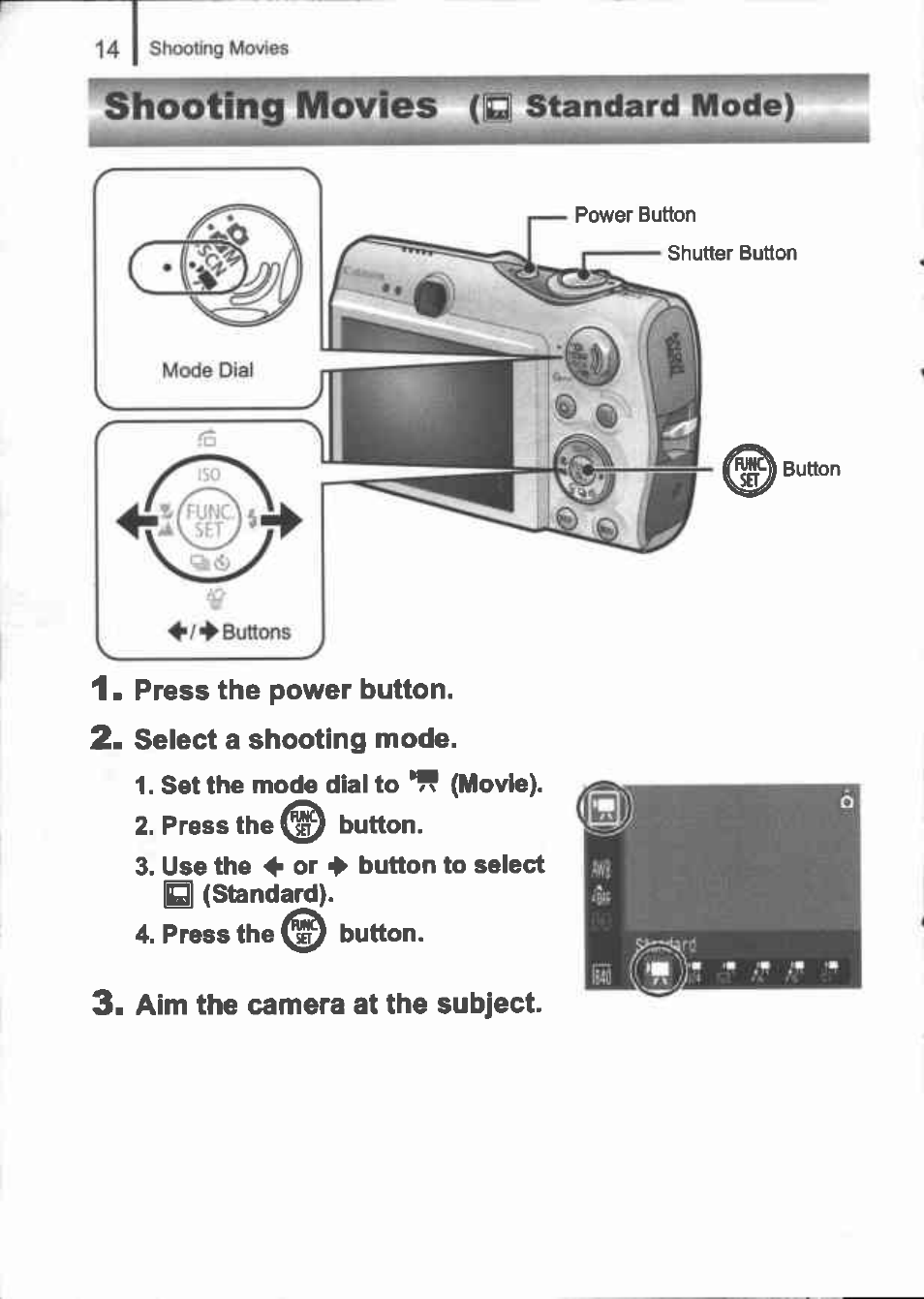Shooting movies (q, Standard mode) | Canon IXUS 960 IS User Manual | Page 16 / 36