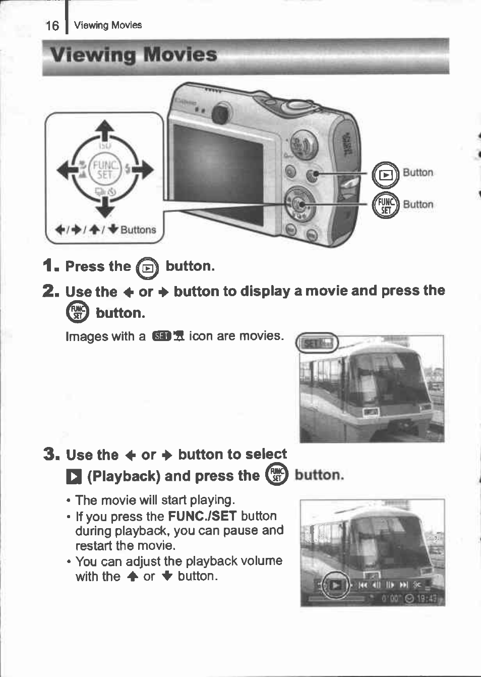 1 ■ press the 0 button, Use the > or ^ button to select, Viewing movies | Canon IXUS 960 IS User Manual | Page 18 / 36