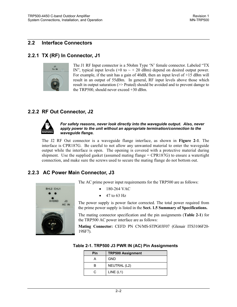 2 interface connectors, 1 tx (rf) in connector, j1, 2 rf out connector, j2 | 3 ac power main connector, j3 | Comtech EF Data TRP500 User Manual | Page 30 / 100