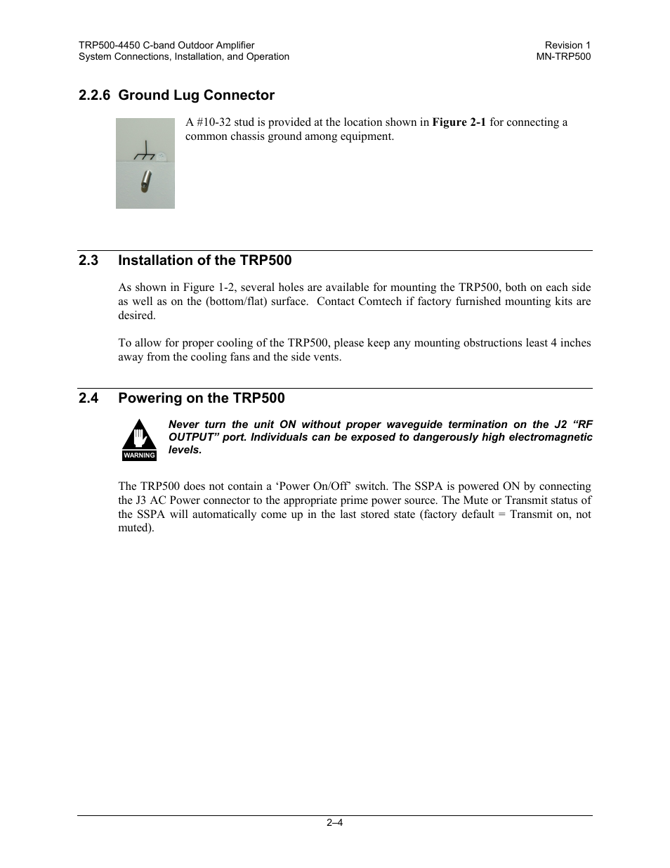 6 ground lug connector, 3 installation of the trp500, 4 powering on the trp500 | Comtech EF Data TRP500 User Manual | Page 32 / 100