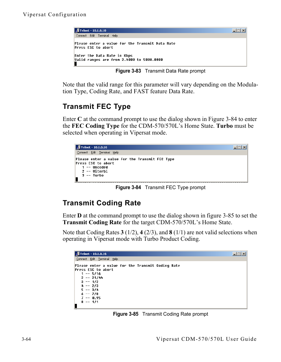 Transmit fec type, Transmit coding rate, Transmit fec type -64 transmit coding rate -64 | Figure 3-83 transmit data rate prompt, Figure 3-84 transmit fec type prompt, Figure 3-85 transmit coding rate prompt, Figure 3-83 to | Comtech EF Data CDM-570/570L Vipersat User Manual | Page 100 / 192