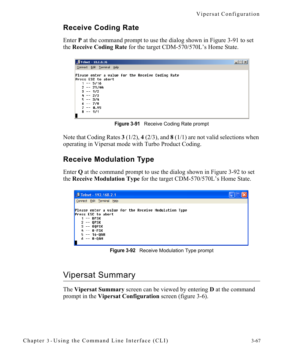 Receive coding rate, Receive modulation type, Vipersat summary | Receive coding rate -67, Receive modulation type -67, Vipersat summary -67, Figure 3-91 receive coding rate prompt, Figure 3-92 receive modulation type prompt | Comtech EF Data CDM-570/570L Vipersat User Manual | Page 103 / 192