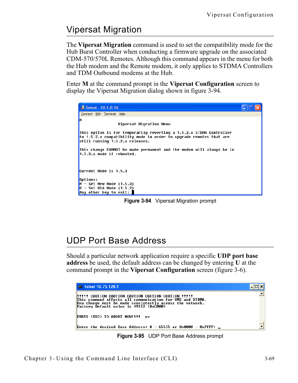 Vipersat migration, Udp port base address, Vipersat migration -69 udp port base address -69 | Figure 3-94 vipersat migration prompt, Figure 3-95 udp port base address prompt | Comtech EF Data CDM-570/570L Vipersat User Manual | Page 105 / 192