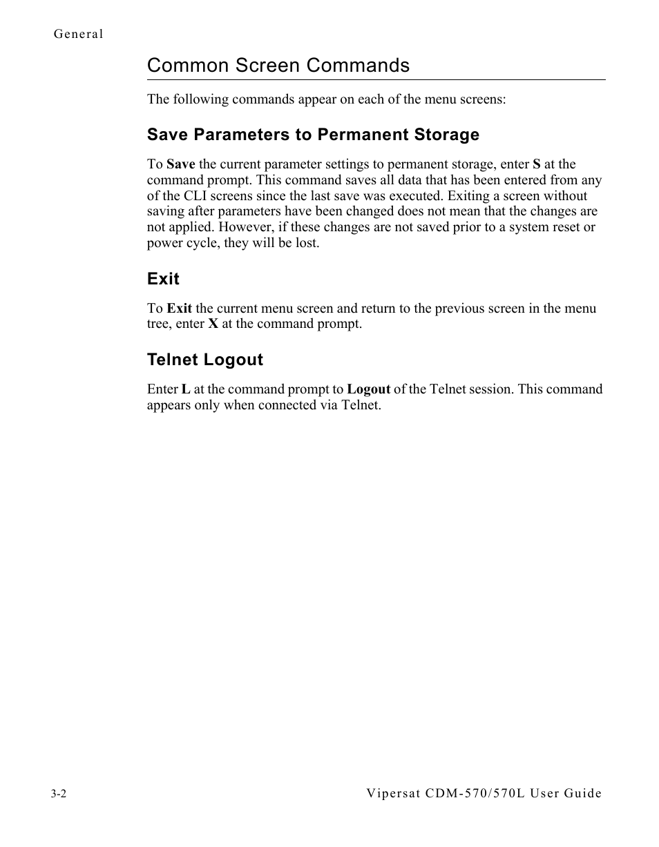 Common screen commands, Save parameters to permanent storage, Exit | Telnet logout, Common screen commands -2 | Comtech EF Data CDM-570/570L Vipersat User Manual | Page 38 / 192