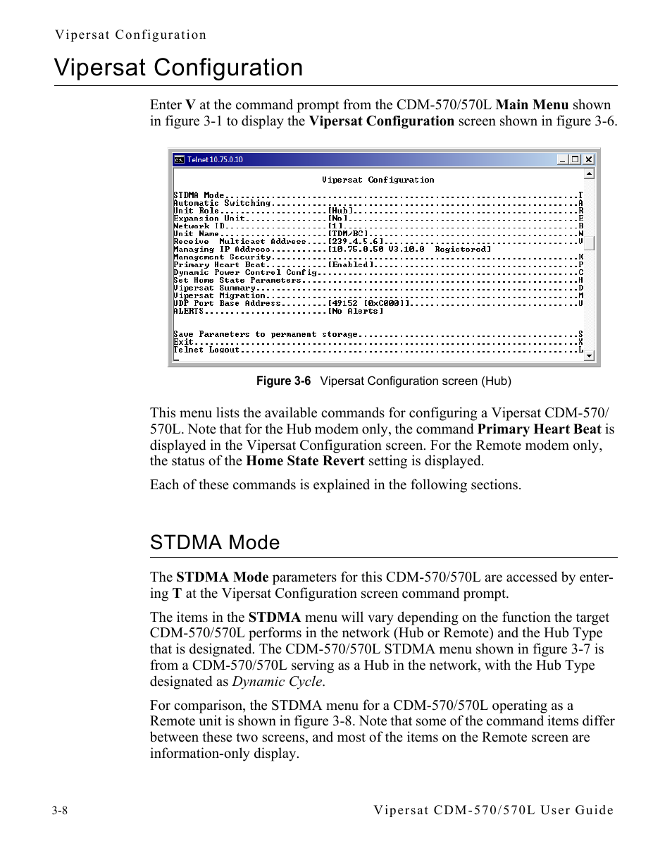 Vipersat configuration, Stdma mode, Vipersat configuration -8 | Stdma mode -8, Figure 3-6 vipersat configuration screen (hub)3-8, N in figure 3-6 | Comtech EF Data CDM-570/570L Vipersat User Manual | Page 44 / 192