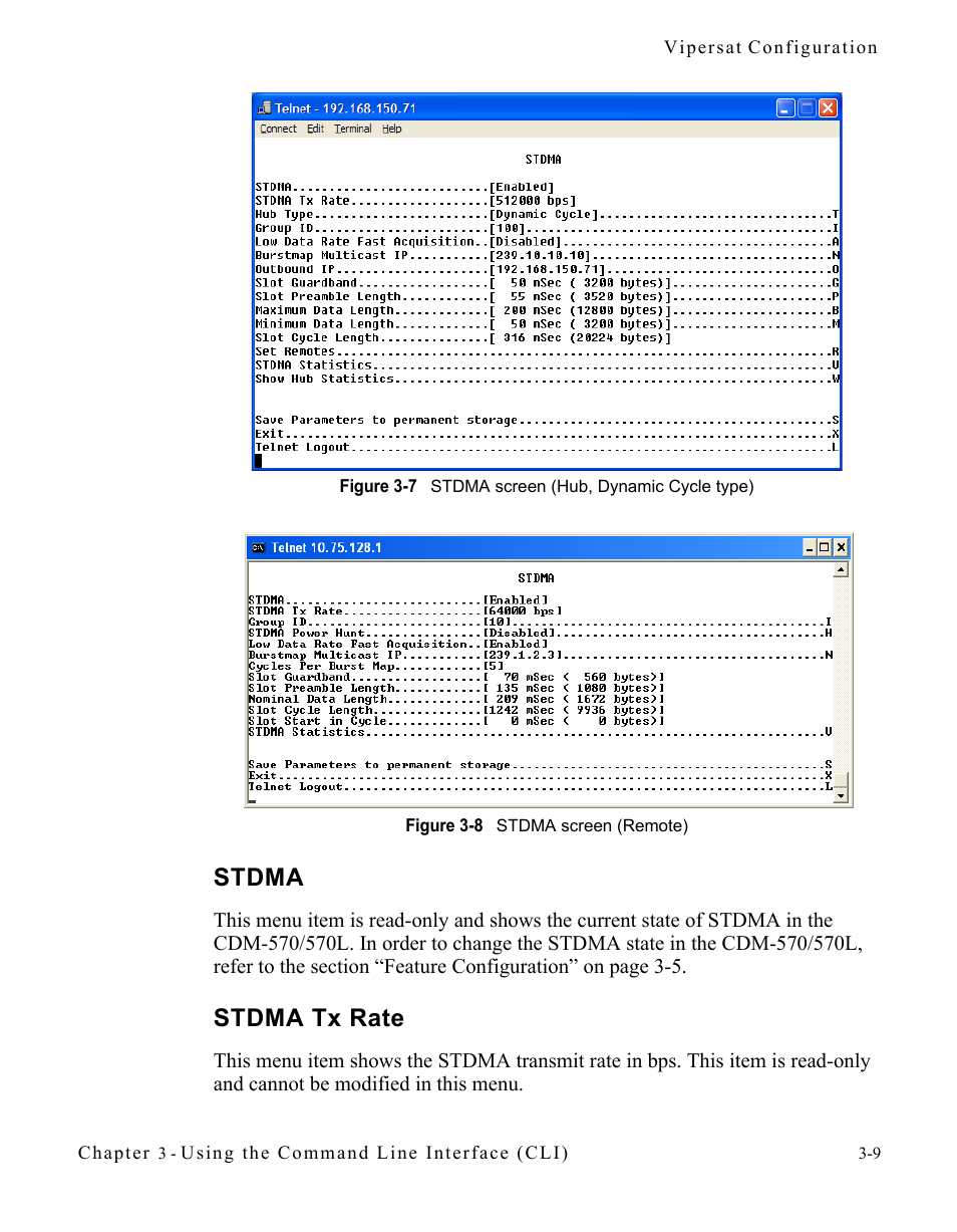 Stdma, Stdma tx rate, Stdma -9 stdma tx rate -9 | Figure 3-7 stdma screen (hub, dynamic cycle, Type), Figure 3-8 stdma screen (remote), Figure 3-7 is, Figure 3-8 | Comtech EF Data CDM-570/570L Vipersat User Manual | Page 45 / 192