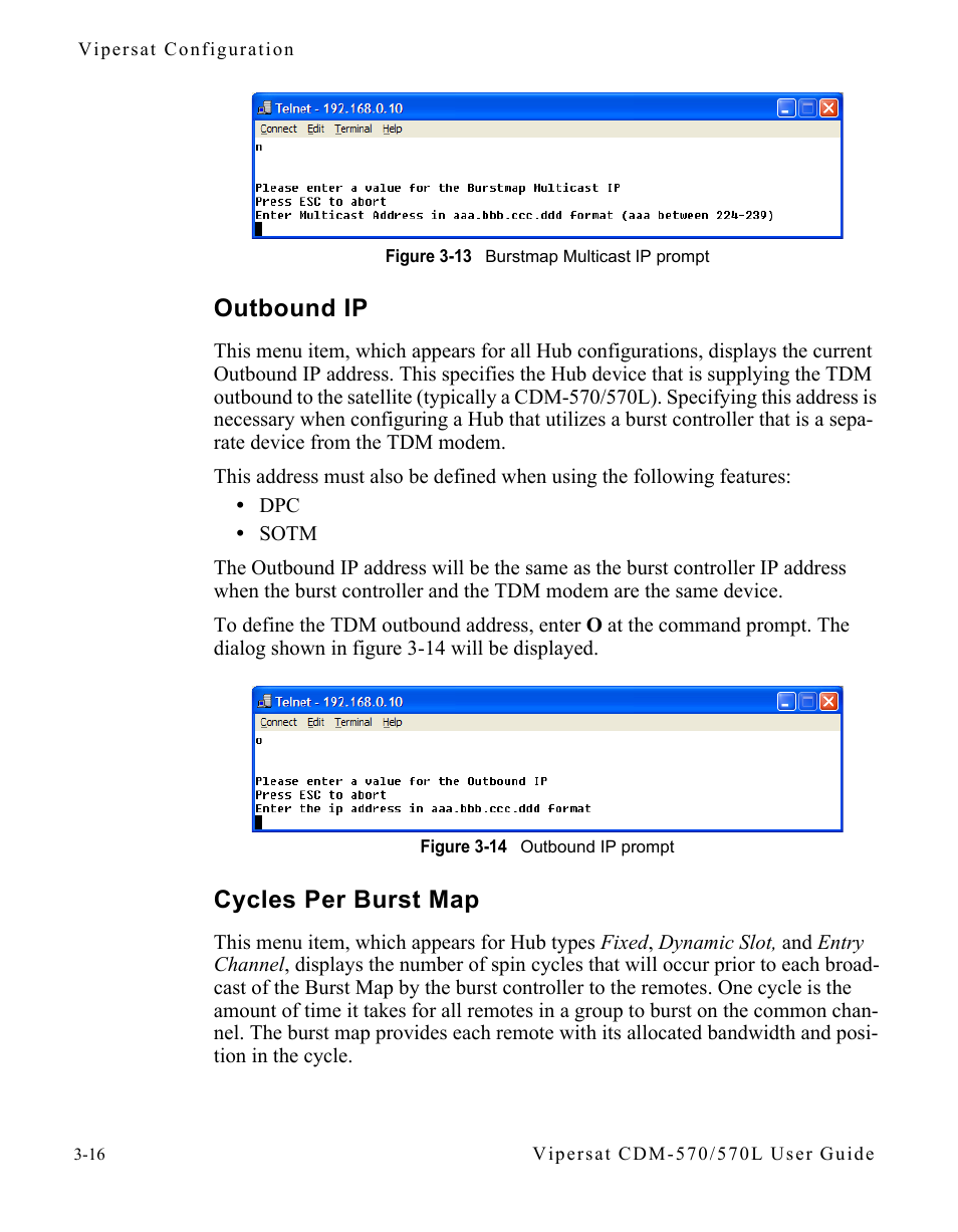 Outbound ip, Cycles per burst map, Outbound ip -16 cycles per burst map -16 | Figure 3-13 burstmap multicast ip prompt, Figure 3-14 outbound ip prompt | Comtech EF Data CDM-570/570L Vipersat User Manual | Page 52 / 192