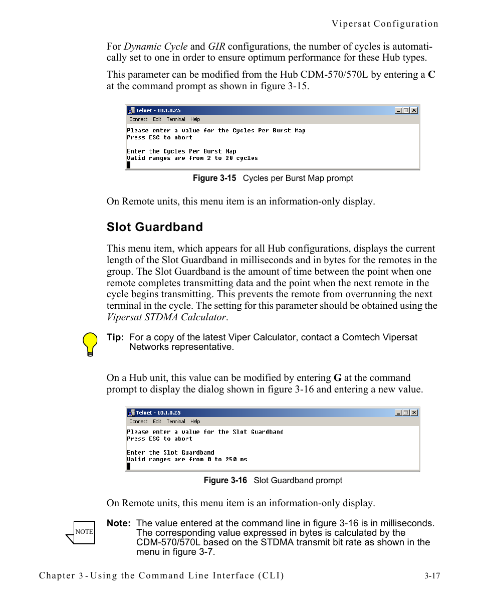 Slot guardband, Slot guardband -17, Figure 3-15 cycles per burst map prompt | Figure 3-16 slot guardband prompt | Comtech EF Data CDM-570/570L Vipersat User Manual | Page 53 / 192