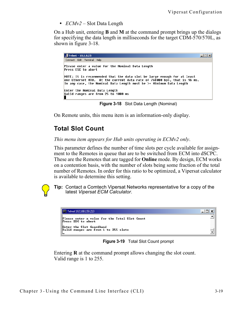 Total slot count, Total slot count -19, Figure 3-18 slot data length (nominal) | Figure 3-19 total slot count prompt | Comtech EF Data CDM-570/570L Vipersat User Manual | Page 55 / 192