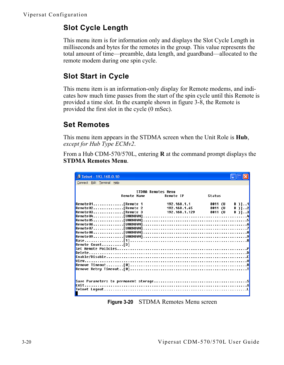 Slot cycle length, Slot start in cycle, Set remotes | Figure 3-20 stdma remotes menu screen | Comtech EF Data CDM-570/570L Vipersat User Manual | Page 56 / 192