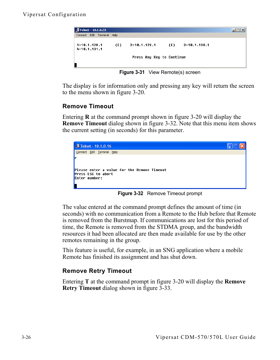 Remove timeout, Remove retry timeout, Remove timeout -26 remove retry timeout -26 | Figure 3-31 view remote(s) screen, Figure 3-32 remove timeout prompt, In figure 3-31 | Comtech EF Data CDM-570/570L Vipersat User Manual | Page 62 / 192