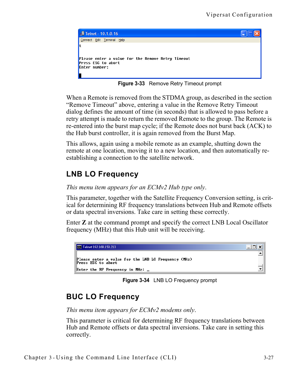Lnb lo frequency, Buc lo frequency, Lnb lo frequency -27 buc lo frequency -27 | Figure 3-33 remove retry timeout prompt, Figure 3-34 lnb lo frequency prompt, In figure 3-33 | Comtech EF Data CDM-570/570L Vipersat User Manual | Page 63 / 192