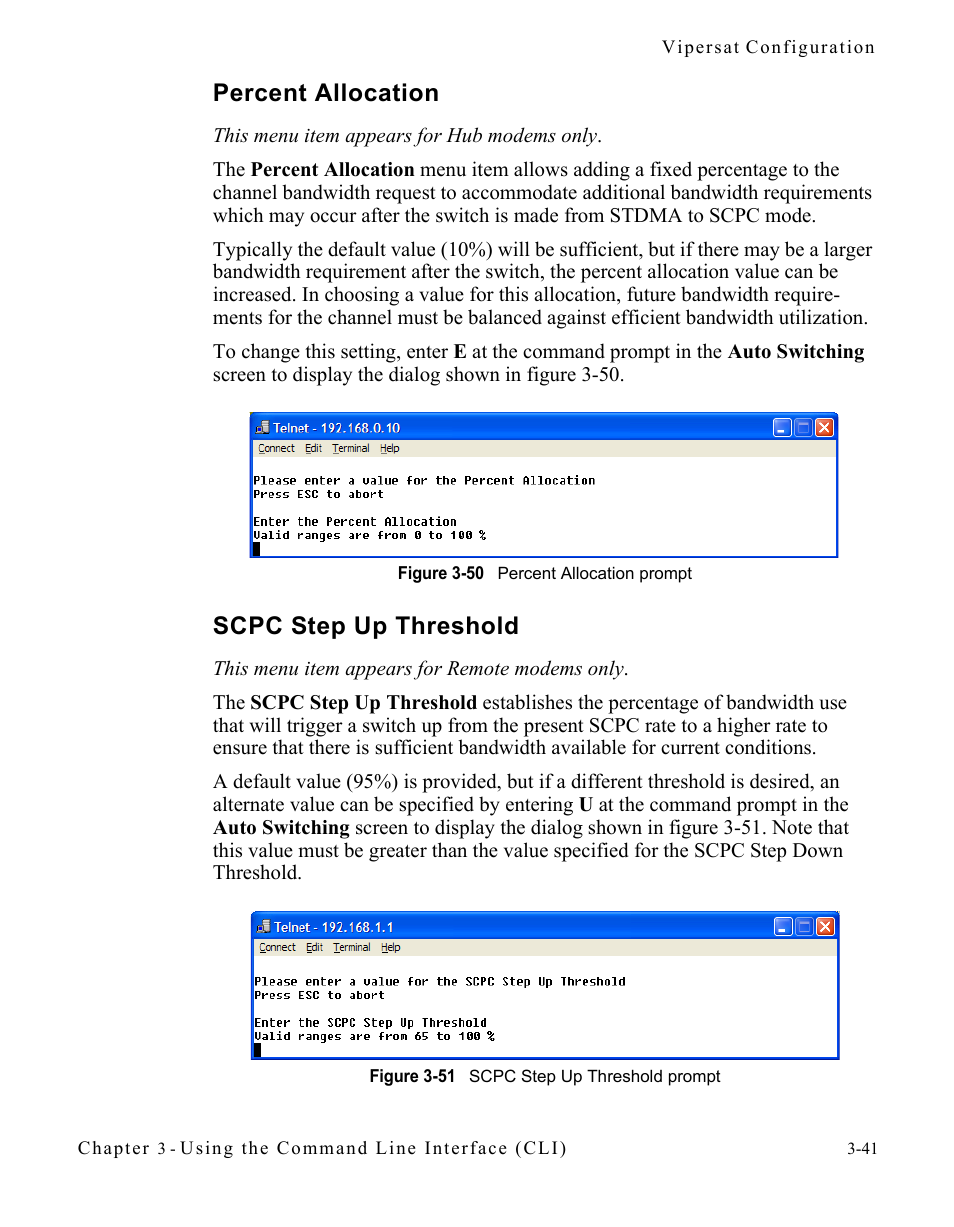 Percent allocation, Scpc step up threshold, Percent allocation -41 scpc step up threshold -41 | Figure 3-50 percent allocation prompt, Figure 3-51 scpc step up threshold prompt | Comtech EF Data CDM-570/570L Vipersat User Manual | Page 77 / 192