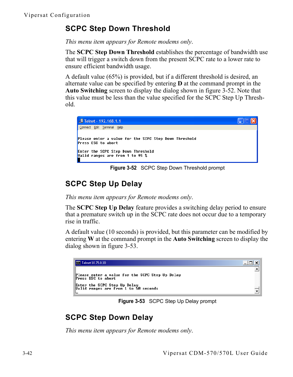 Scpc step down threshold, Scpc step up delay, Scpc step down delay | Figure 3-52 scpc step down threshold prompt, Figure 3-53 scpc step up delay prompt | Comtech EF Data CDM-570/570L Vipersat User Manual | Page 78 / 192