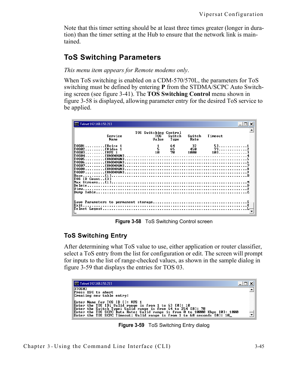 Tos switching parameters, Tos switching entry, Tos switching parameters -45 | Tos switching entry -45, Figure 3-58 tos switching control screen, Figure 3-59 tos switching entry dialog | Comtech EF Data CDM-570/570L Vipersat User Manual | Page 81 / 192