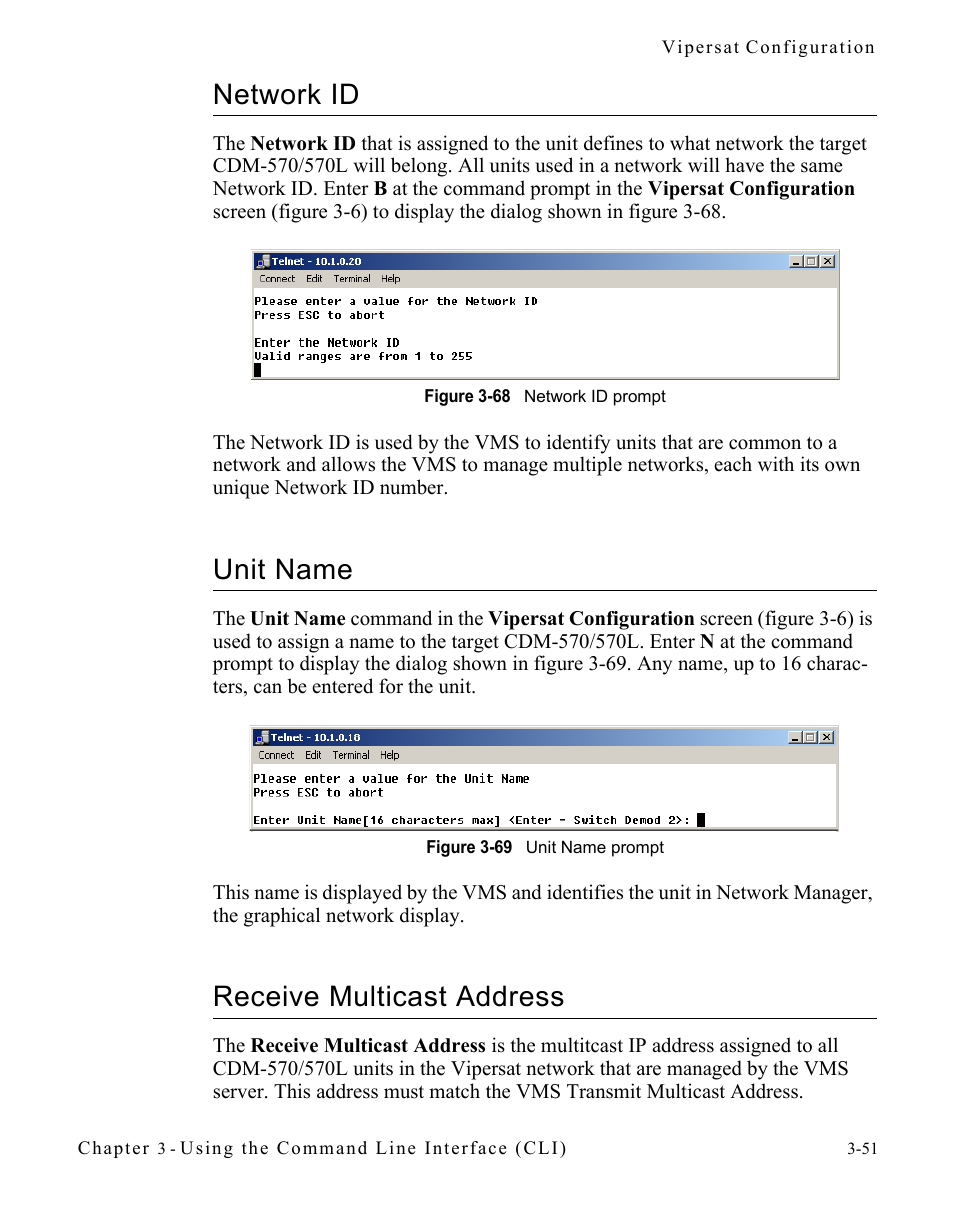 Network id, Unit name, Receive multicast address | Figure 3-68 network id prompt, Figure 3-69 unit name prompt | Comtech EF Data CDM-570/570L Vipersat User Manual | Page 87 / 192