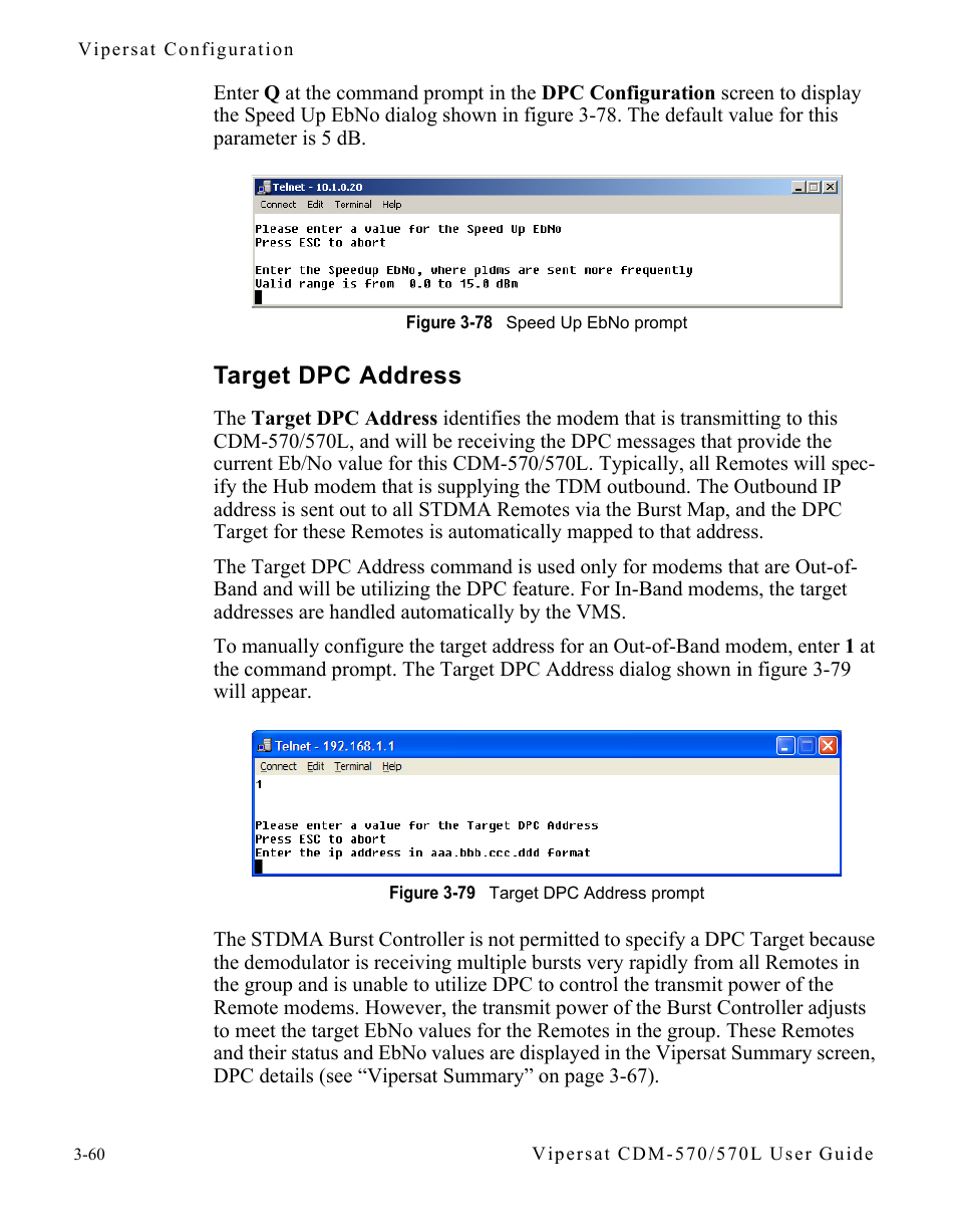 Target dpc address, Target dpc address -60, Figure 3-78 speed up ebno prompt | Figure 3-79 target dpc address prompt | Comtech EF Data CDM-570/570L Vipersat User Manual | Page 96 / 192