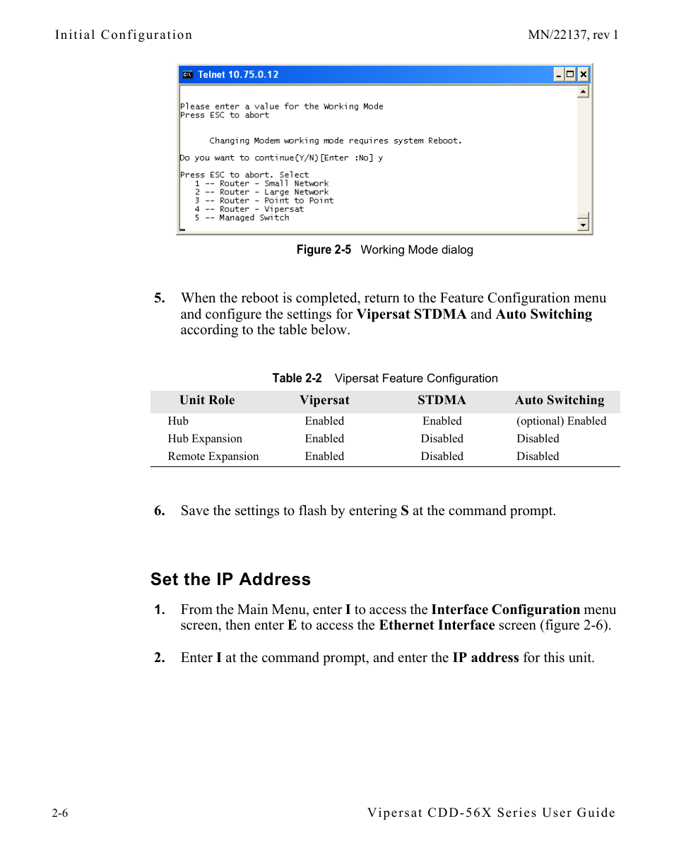 Set the ip address, Set the ip address -6, Figure 2-5 working mode dialog | Table 2-2 vipersat feature configuration, Table 2-2 | Comtech EF Data CDD-56X Series Vipersat User Manual | Page 28 / 176