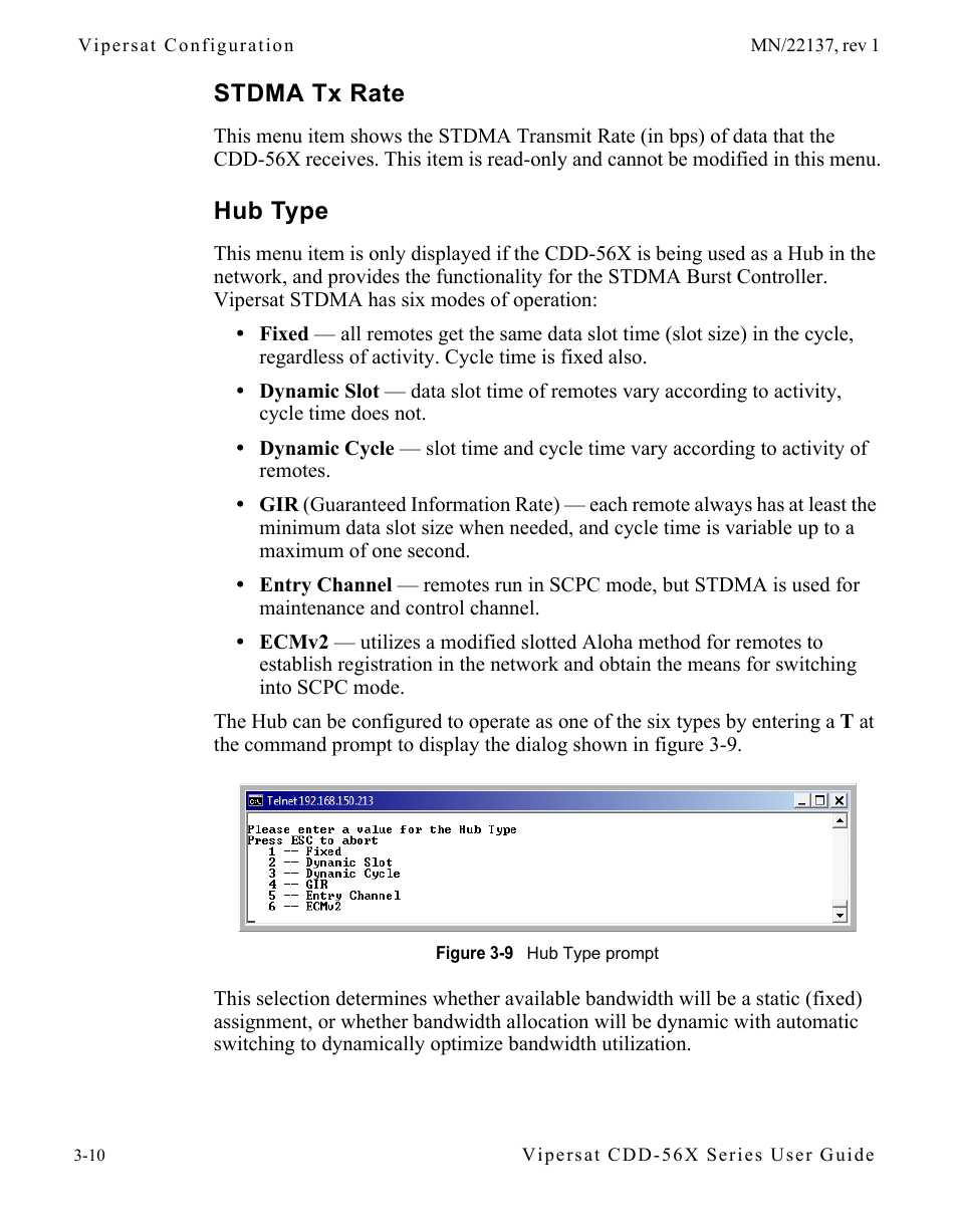 Stdma tx rate, Hub type, Stdma tx rate -10 hub type -10 | Figure 3-9 hub type prompt | Comtech EF Data CDD-56X Series Vipersat User Manual | Page 44 / 176