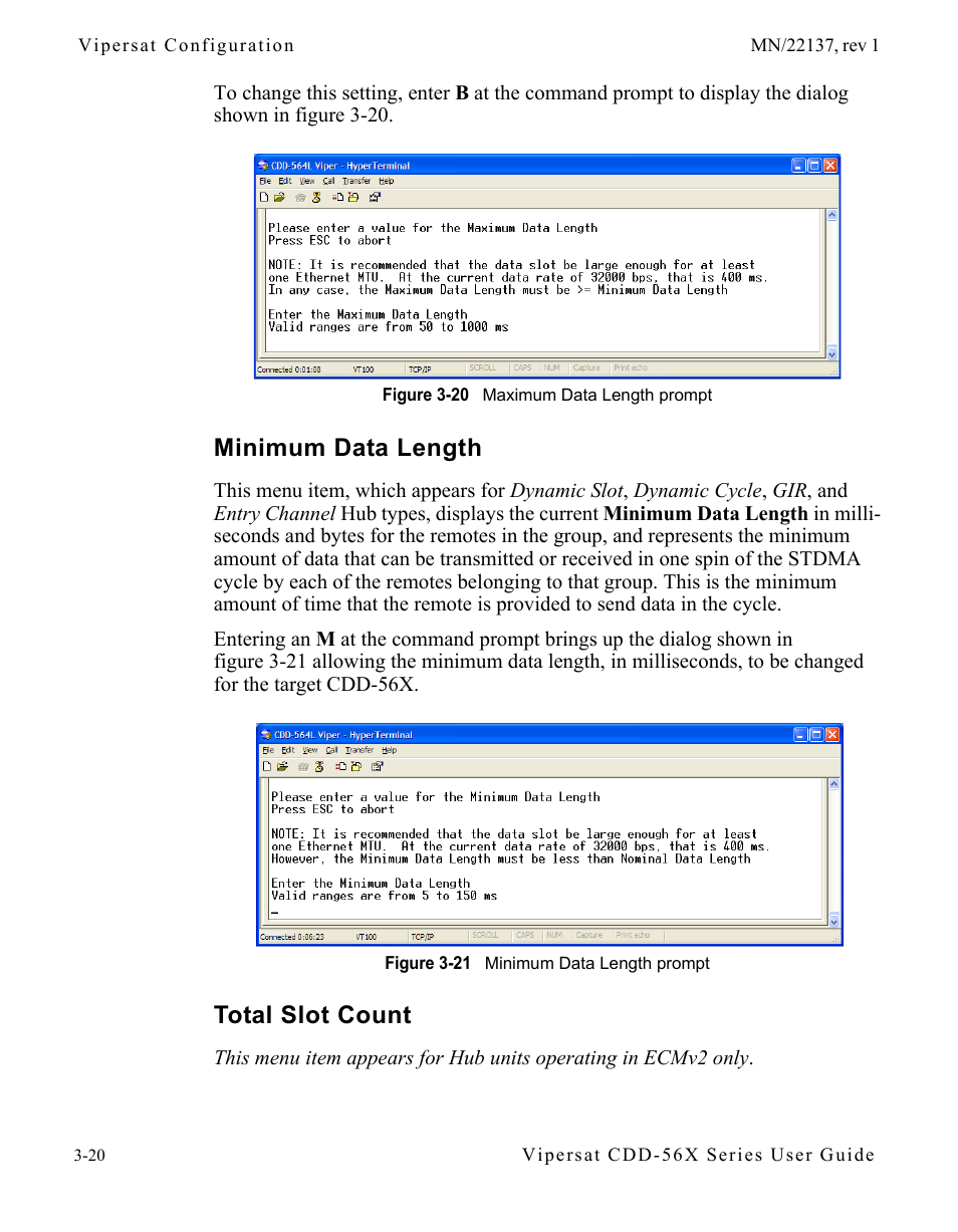 Minimum data length, Total slot count, Minimum data length -20 total slot count -20 | Figure 3-20 maximum data length prompt, Figure 3-21 minimum data length prompt | Comtech EF Data CDD-56X Series Vipersat User Manual | Page 54 / 176
