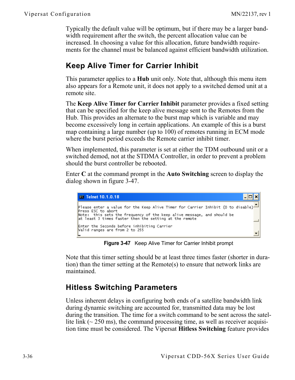 Keep alive timer for carrier inhibit, Hitless switching parameters, Figure 3-47 keep alive timer for carrier inhibit | Prompt | Comtech EF Data CDD-56X Series Vipersat User Manual | Page 70 / 176