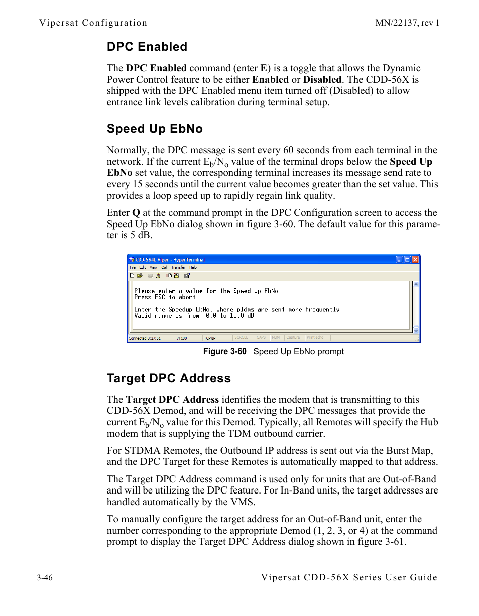 Dpc enabled, Speed up ebno, Target dpc address | Figure 3-60 speed up ebno prompt | Comtech EF Data CDD-56X Series Vipersat User Manual | Page 80 / 176