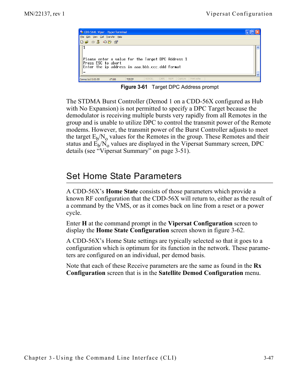 Set home state parameters, Set home state parameters -47, Figure 3-61 target dpc address prompt | Comtech EF Data CDD-56X Series Vipersat User Manual | Page 81 / 176