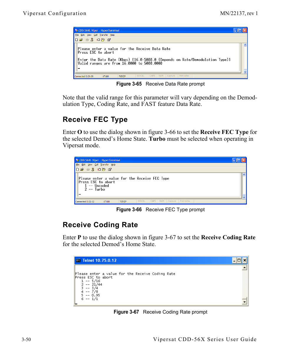 Receive fec type, Receive coding rate, Receive fec type -50 receive coding rate -50 | Figure 3-65 receive data rate prompt, Figure 3-66 receive fec type prompt, Figure 3-67 receive coding rate prompt | Comtech EF Data CDD-56X Series Vipersat User Manual | Page 84 / 176