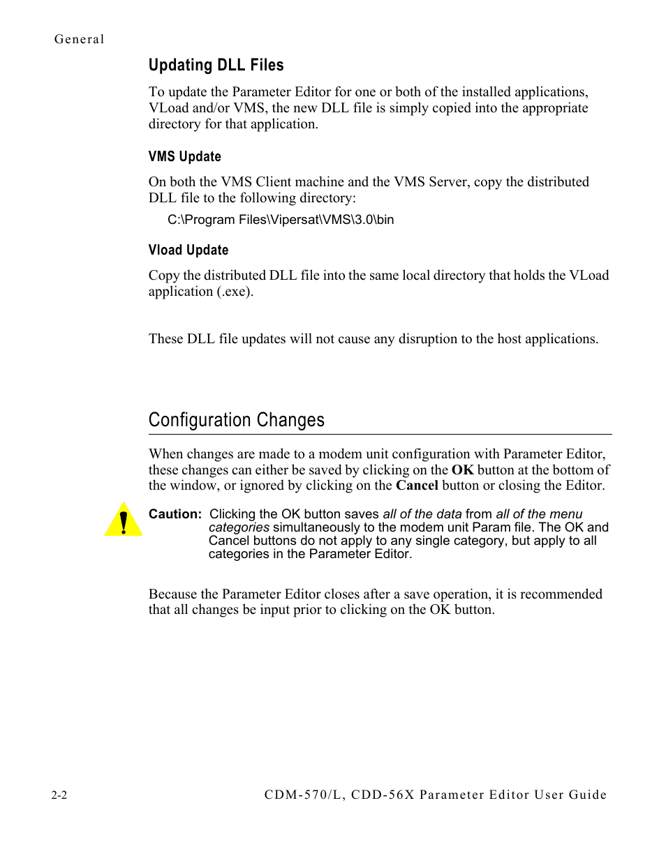 Updating dll files, Vms update, Vload update | Configuration changes, Updating dll files -2, Configuration changes -2 | Comtech EF Data CDM-570/L Vipersat Parameter Editor User Manual | Page 18 / 96