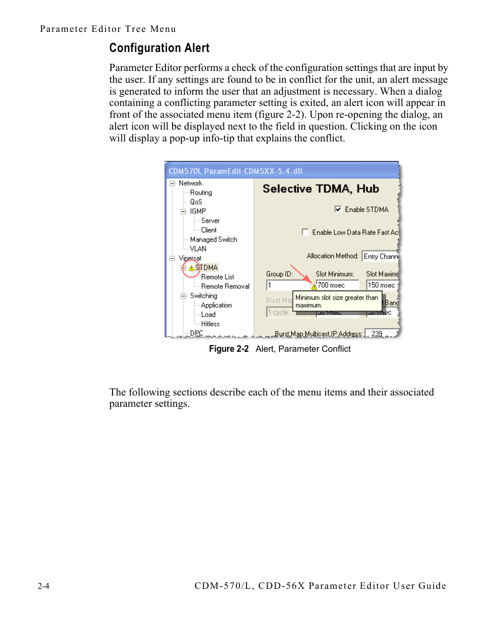 Configuration alert, Configuration alert -4, Figure 2-2 alert, parameter conflict -4 | Comtech EF Data CDM-570/L Vipersat Parameter Editor User Manual | Page 20 / 96