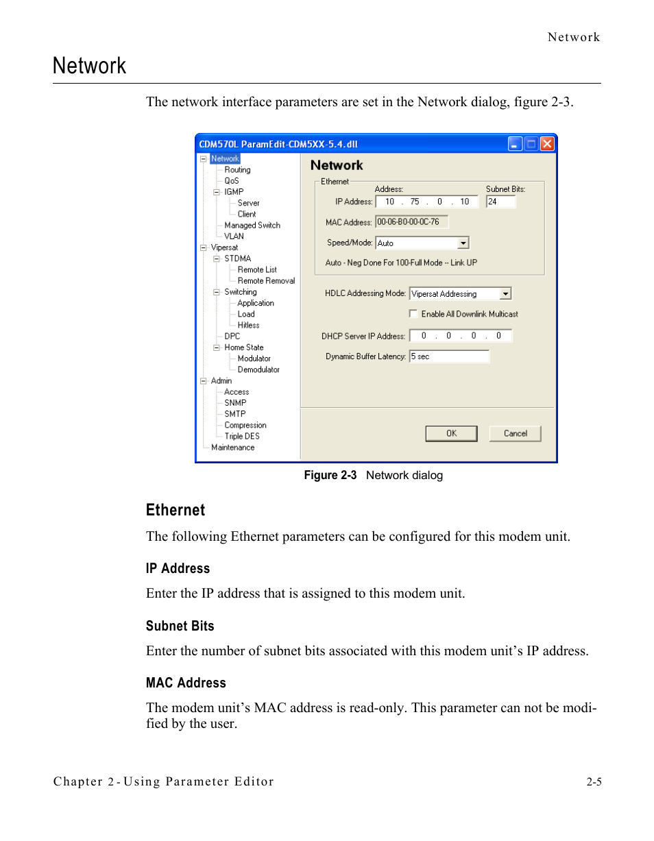 Network, Ethernet, Ip address | Subnet bits, Mac address, Network -5, Ethernet -5, Figure 2-3 network dialog -5 | Comtech EF Data CDM-570/L Vipersat Parameter Editor User Manual | Page 21 / 96