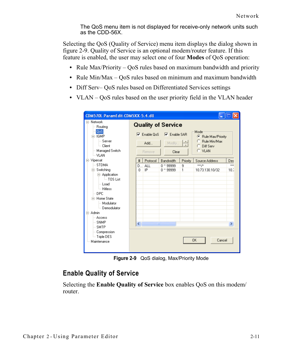 Enable quality of service, Enable quality of service -11, Figure 2-9 qos dialog, max/priority mode -11 | Comtech EF Data CDM-570/L Vipersat Parameter Editor User Manual | Page 27 / 96