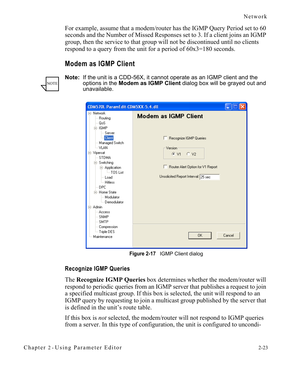 Modem as igmp client, Recognize igmp queries, Modem as igmp client -23 | Figure 2-17 igmp client dialog -23 | Comtech EF Data CDM-570/L Vipersat Parameter Editor User Manual | Page 39 / 96