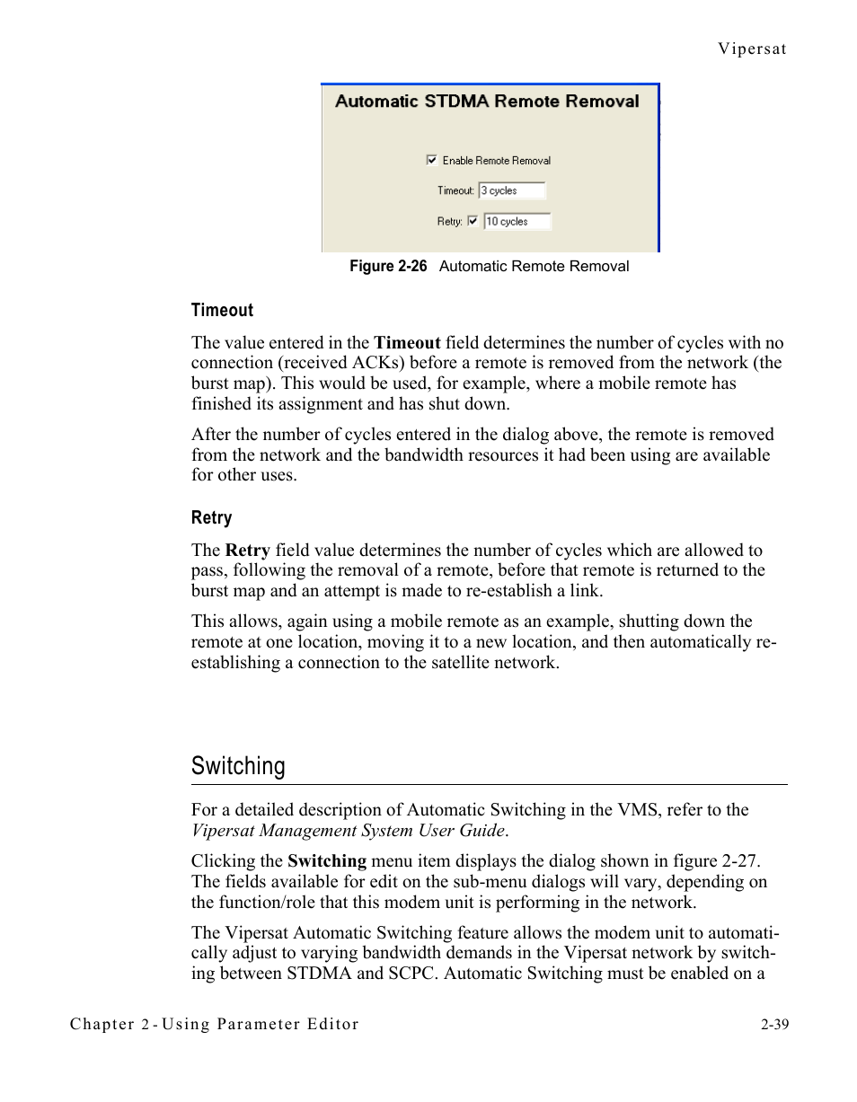 Timeout, Retry, Switching | Switching -39, Figure 2-26 automatic remote removal -39 | Comtech EF Data CDM-570/L Vipersat Parameter Editor User Manual | Page 55 / 96