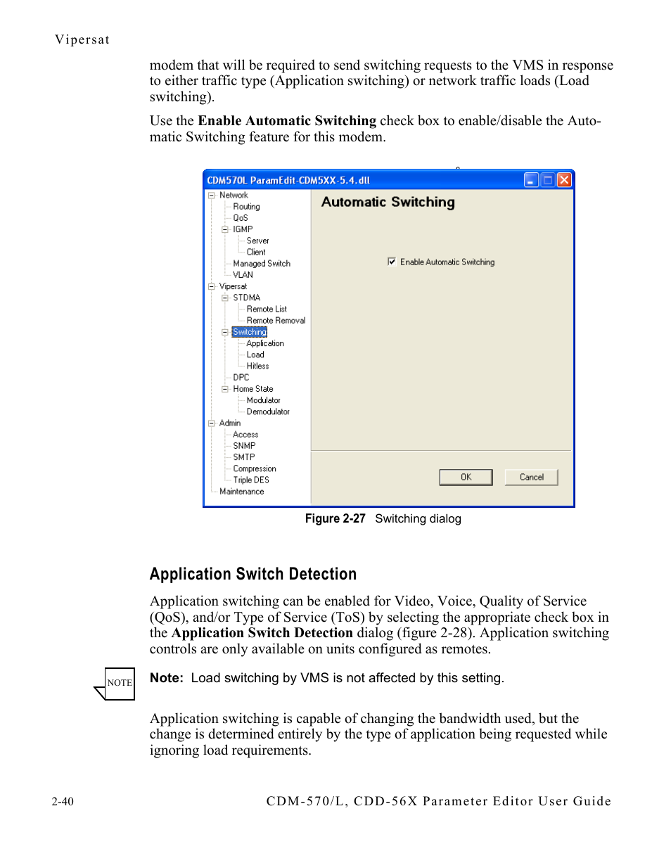 Application switch detection, Application switch detection -40, Figure 2-27 switching dialog -40 | Comtech EF Data CDM-570/L Vipersat Parameter Editor User Manual | Page 56 / 96