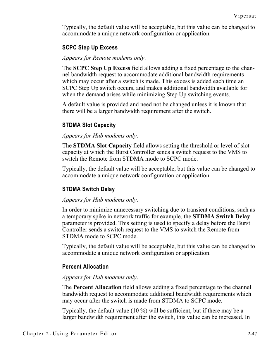 Scpc step up excess, Stdma slot capacity, Stdma switch delay | Percent allocation | Comtech EF Data CDM-570/L Vipersat Parameter Editor User Manual | Page 63 / 96