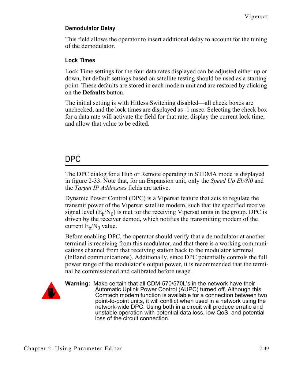 Demodulator delay, Lock times, Dpc -49 | Comtech EF Data CDM-570/L Vipersat Parameter Editor User Manual | Page 65 / 96