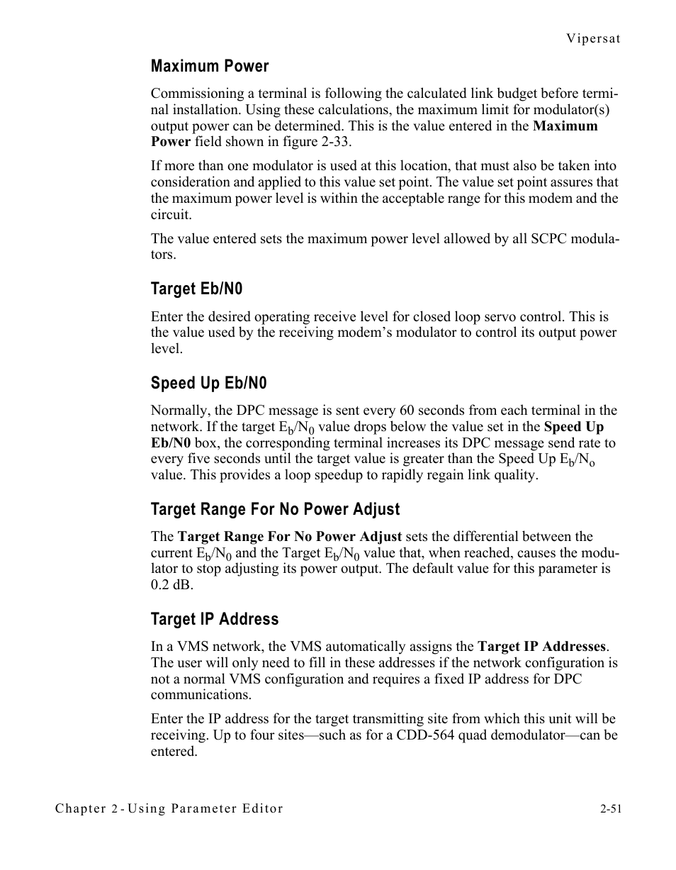 Maximum power, Target eb/n0, Speed up eb/n0 | Target range for no power adjust, Target ip address | Comtech EF Data CDM-570/L Vipersat Parameter Editor User Manual | Page 67 / 96