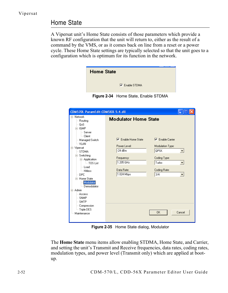 Home state, Home state -52 | Comtech EF Data CDM-570/L Vipersat Parameter Editor User Manual | Page 68 / 96