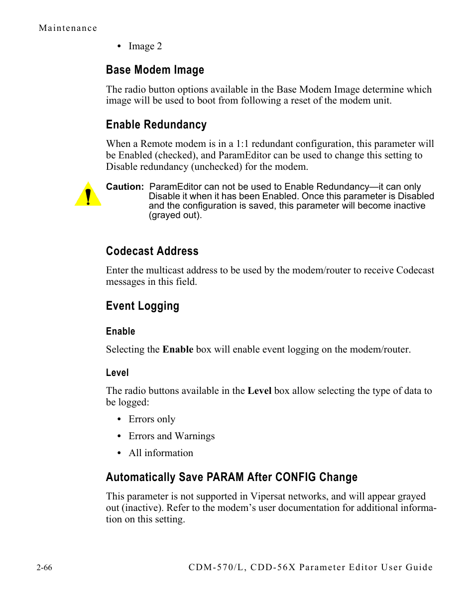 Base modem image, Enable redundancy, Codecast address | Event logging, Enable, Level, Automatically save param after config change, Change -66 | Comtech EF Data CDM-570/L Vipersat Parameter Editor User Manual | Page 82 / 96