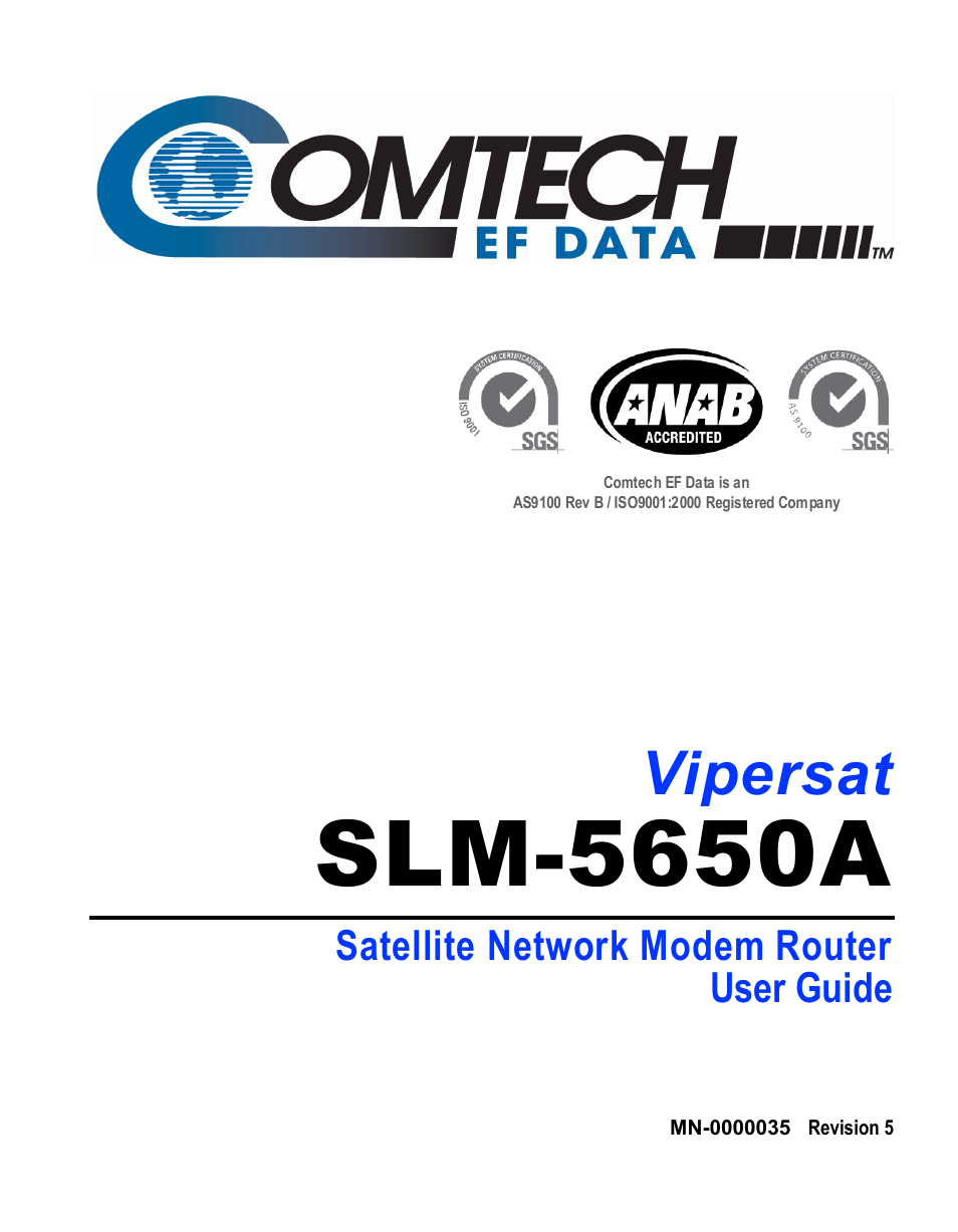 Comtech EF Data SLM-5650A
 Vipersat User Manual | 154 pages