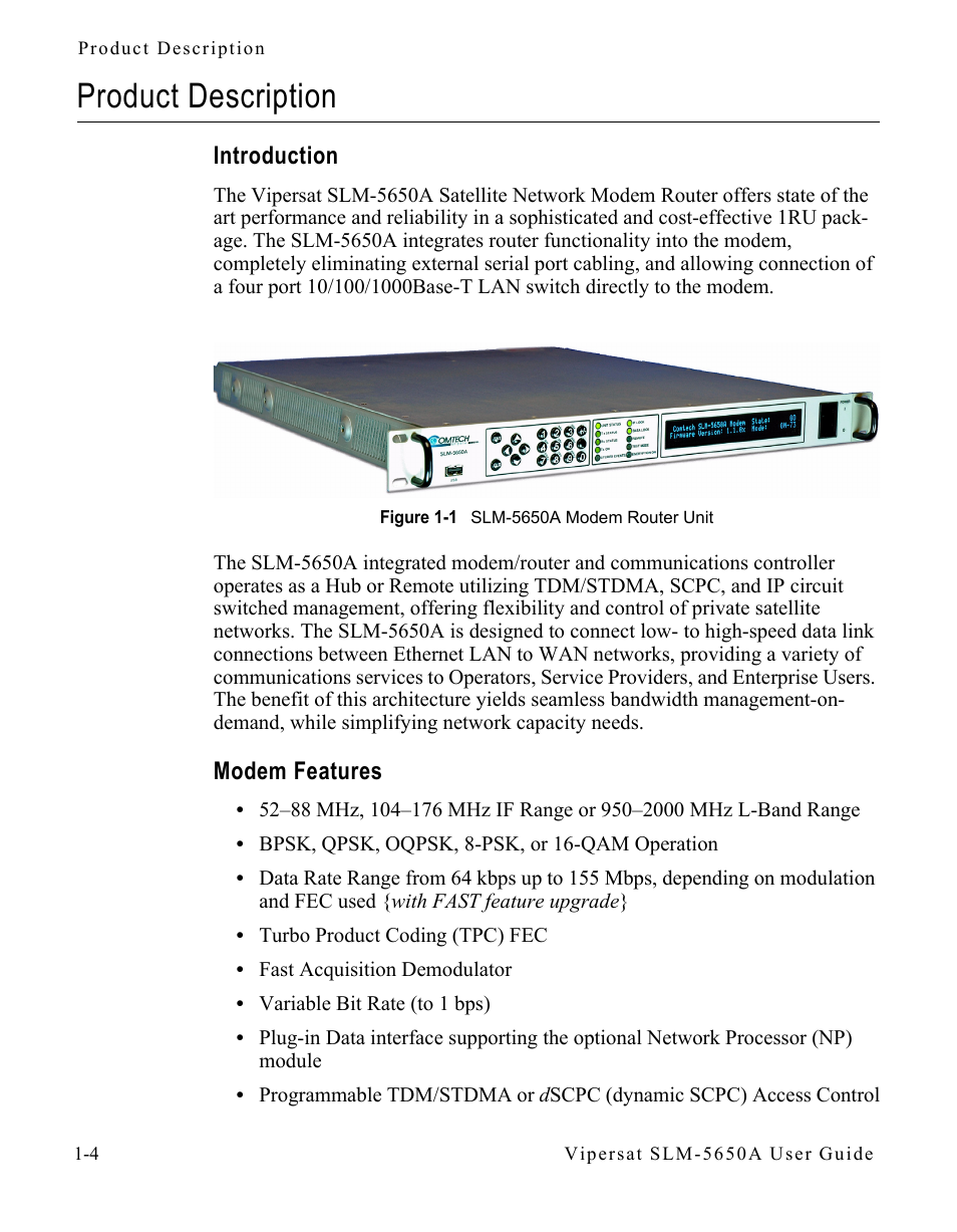 Product description, Introduction, Modem features | Product description -4, Introduction -4 modem features -4, Figure 1-1 slm-5650a modem router unit | Comtech EF Data SLM-5650A
 Vipersat User Manual | Page 18 / 154