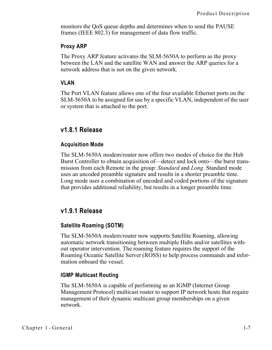 Proxy arp, Vlan, V1.8.1 release | Acquisition mode, V1.9.1 release, Satellite roaming (sotm), Igmp multicast routing, Proxy arp -7 vlan -7, V1.8.1 release -7, Acquisition mode -7 | Comtech EF Data SLM-5650A
 Vipersat User Manual | Page 21 / 154