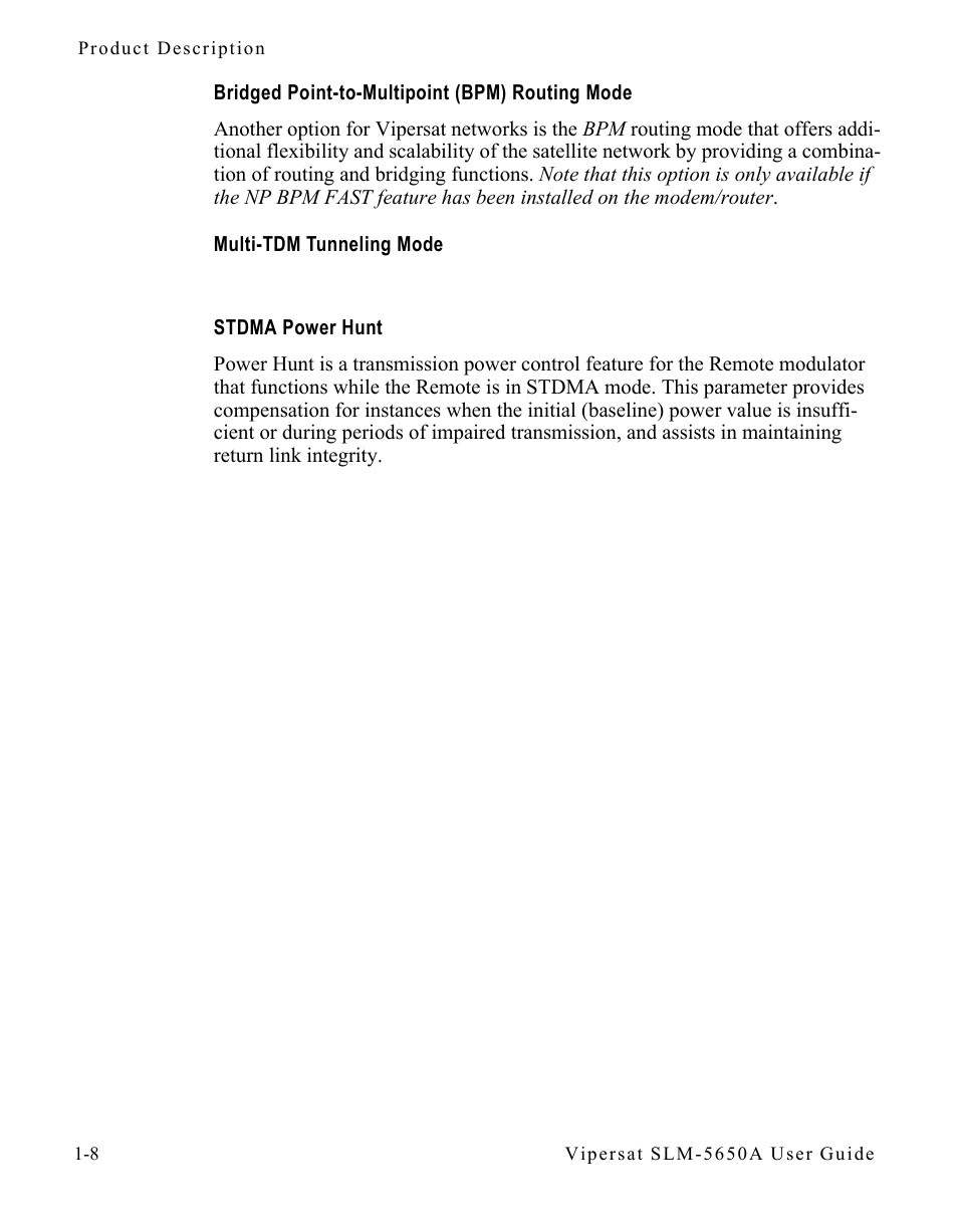 Bridged point-to-multipoint (bpm) routing mode, Multi-tdm tunneling mode, Stdma power hunt | Bridged point-to-multipoint (bpm) routing, Mode -8, Multi-tdm tunneling mode -8 stdma power hunt -8 | Comtech EF Data SLM-5650A
 Vipersat User Manual | Page 22 / 154