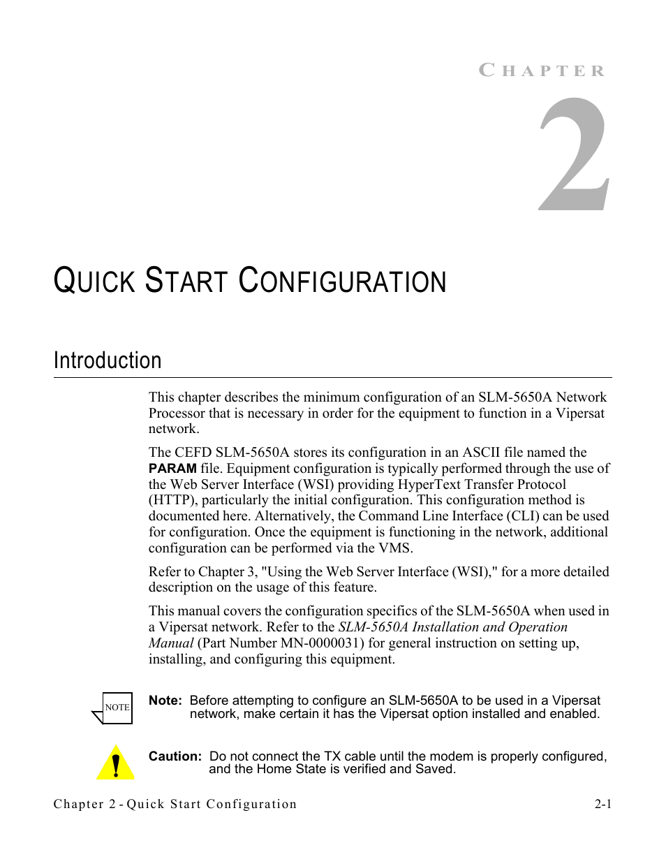 Quick start configuration, Introduction, Introduction -1 | Uick, Tart, Onfiguration | Comtech EF Data SLM-5650A
 Vipersat User Manual | Page 25 / 154