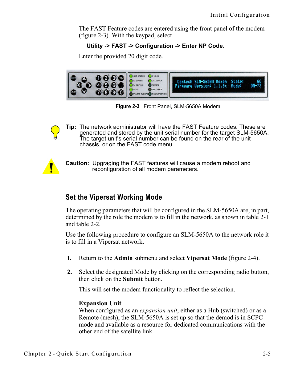 Set the vipersat working mode, Set the vipersat working mode -5, Figure 2-3 front panel, slm-5650a modem | Set the vipersat working | Comtech EF Data SLM-5650A
 Vipersat User Manual | Page 29 / 154