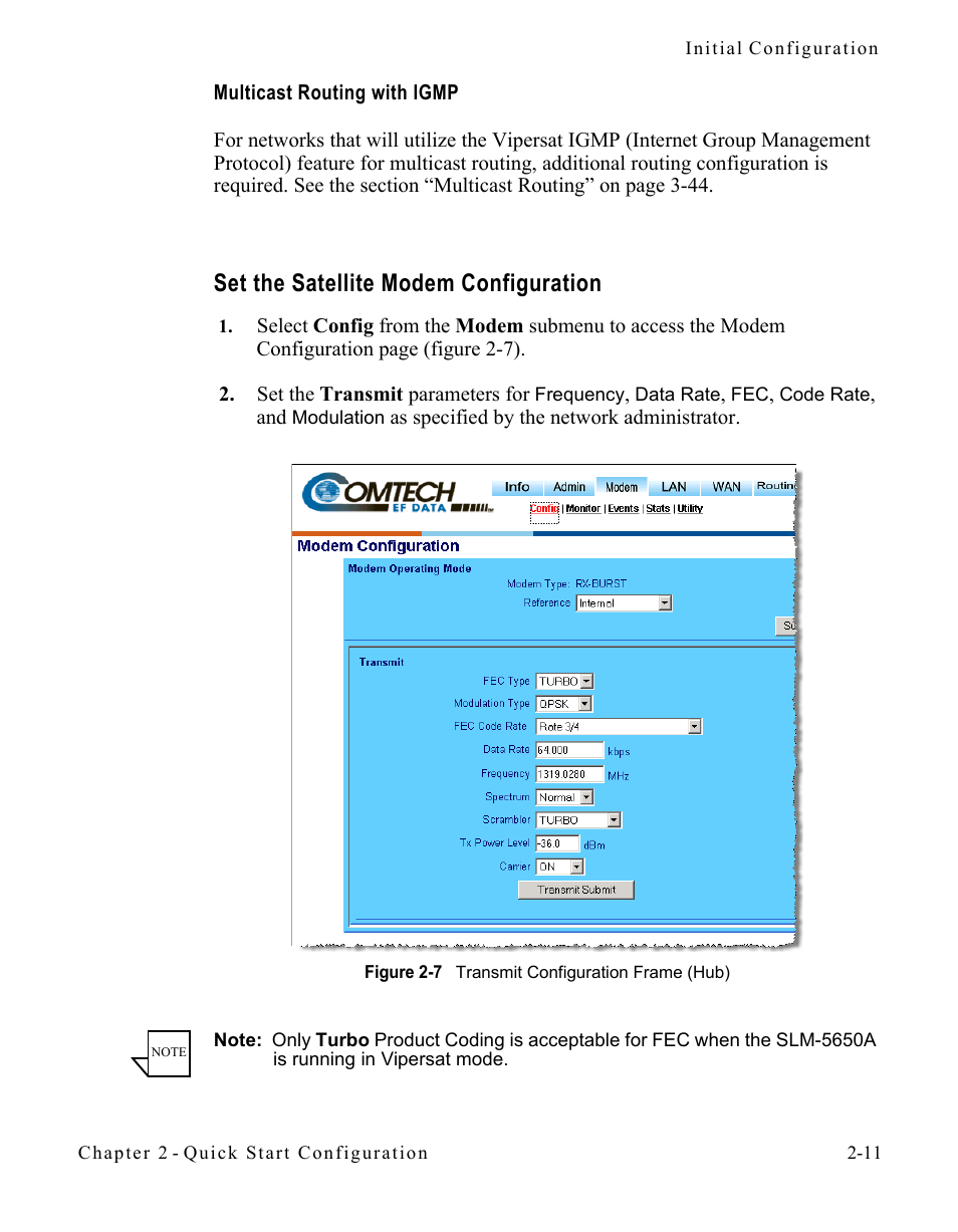 Multicast routing with igmp, Set the satellite modem configuration, Multicast routing with igmp -11 | Set the satellite modem configuration 2-11, Figure 2-7 transmit configuration frame (hub) | Comtech EF Data SLM-5650A
 Vipersat User Manual | Page 35 / 154