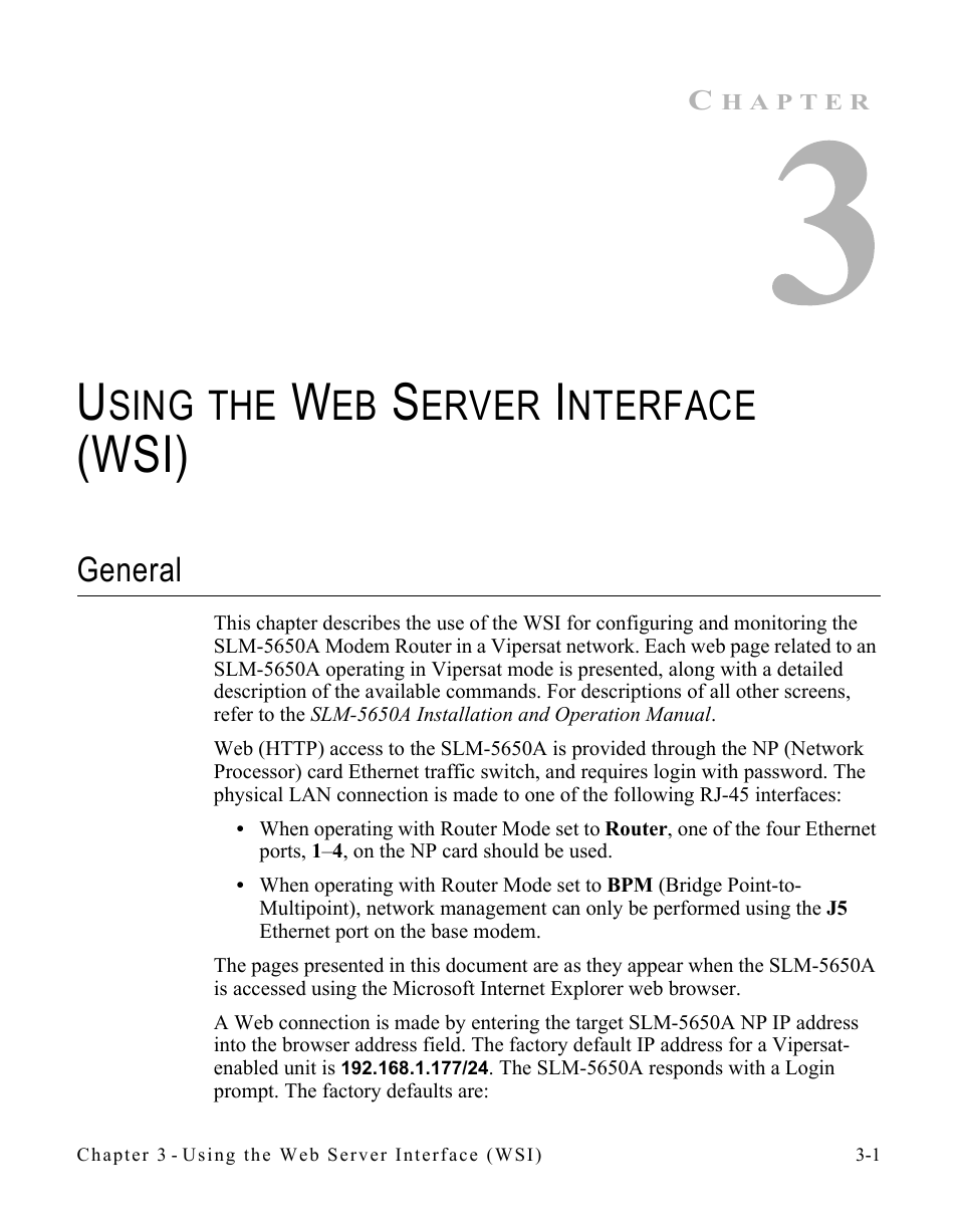 Using the web server interface (wsi), General, General -1 | Chapter 3, Wsi), Sing, Erver, Nterface | Comtech EF Data SLM-5650A
 Vipersat User Manual | Page 41 / 154