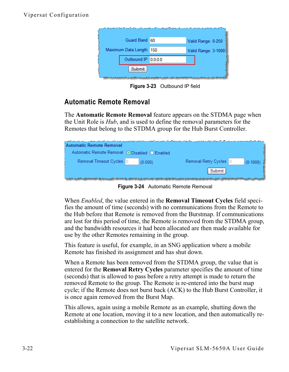 Automatic remote removal, Automatic remote removal -22, Figure 3-23 outbound ip field | Figure 3-24 automatic remote removal | Comtech EF Data SLM-5650A
 Vipersat User Manual | Page 62 / 154