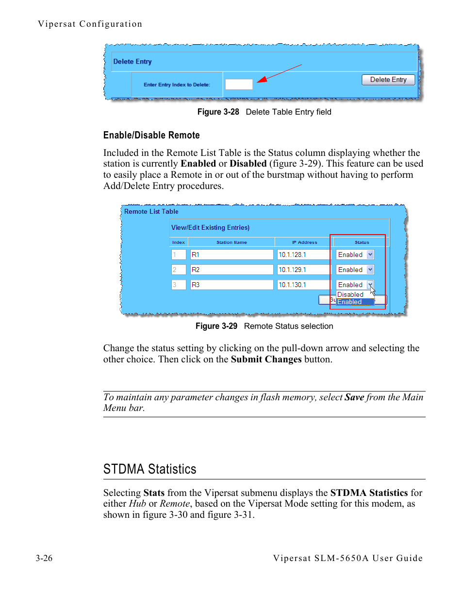 Enable/disable remote, Stdma statistics, Enable/disable remote -26 | Stdma statistics -26, Figure 3-28 delete table entry field, Figure 3-29 remote status selection, Figure 3-28 | Comtech EF Data SLM-5650A
 Vipersat User Manual | Page 66 / 154